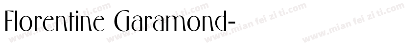 Florentine Garamond字体转换